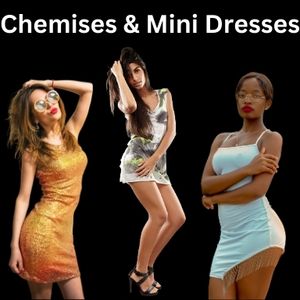  Chemises & Mini Dresses 