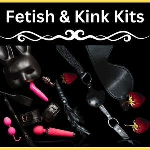  Fetish & Kink Kits 